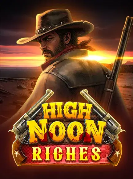 High Noon Riches